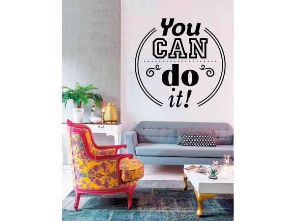 Vinilo Frases You Can Do It | Carteles XXL - Impresión carteleria publicitaria